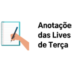 Anotações das Lives Dicas Visuais